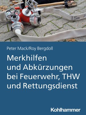 cover image of Merkhilfen und Abkürzungen bei Feuerwehr, THW und Rettungsdienst